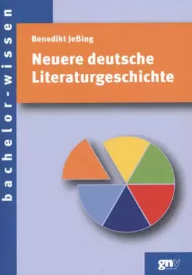 Couverture du produit · Neuere deutsche Literaturgeschichte: Eine Einführung (bachelor-wissen)