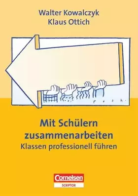 Couverture du produit · Praxisbuch: Mit Schülern zusammenarbeiten: Klassen professionell führen