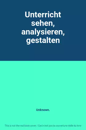 Couverture du produit · Unterricht sehen, analysieren, gestalten