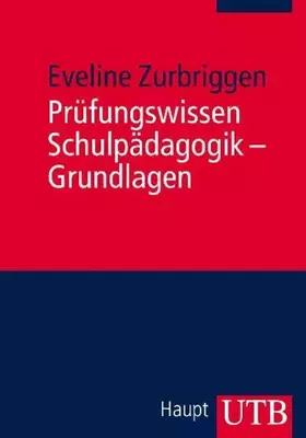 Couverture du produit · Prüfungswissen Schulpädagogik – Grundlagen