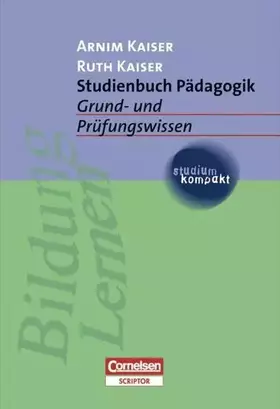 Couverture du produit · studium kompakt - Pädagogik: Studienbuch Pädagogik: Grund- und Prüfungswissen. Studienbuch