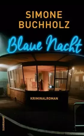 Couverture du produit · Blaue Nacht: Kriminalroman (Chastity-Riley-Serie 6)