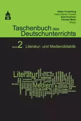Couverture du produit · Taschenbuch des Deutschunterrichts. Band 2: Literatur- und Mediendidaktik