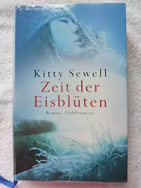 Couverture du produit · Club-Premiere Zeit der Eisblüten : Roman