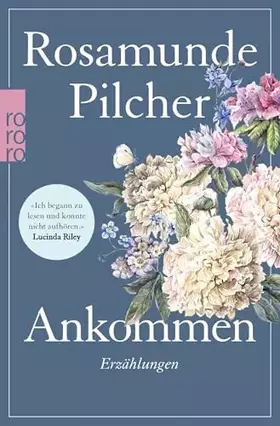 Couverture du produit · Ankommen: 15 Kurzgeschichten der Bestseller-Autorin