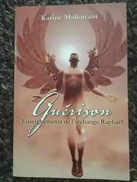 Couverture du produit · Guérison: Enseignements de l'archange Raphaël