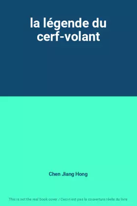 Couverture du produit · la légende du cerf-volant