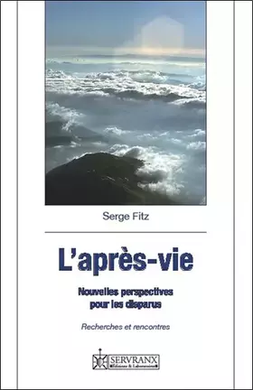 Couverture du produit · L'après-vie - Nouvelles perspectives pour les disparus