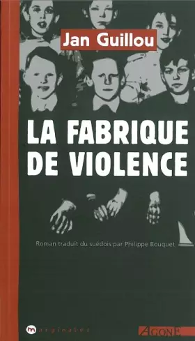 Couverture du produit · La Fabrique de violence