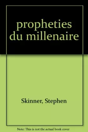 Couverture du produit · PROPHETIES DU MILLENAIRE. L'avenir du monde au-delà de l'an 2000, les révélations des devins et des mystiques