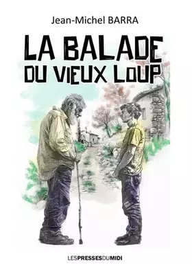 Couverture du produit · La balade du vieux loup