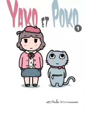 Couverture du produit · Yako et Poko T01 (01)