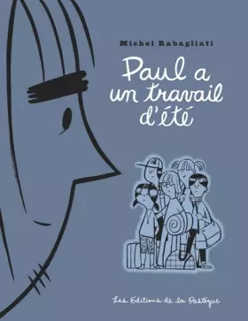 Couverture du produit · Paul a un travail d'été