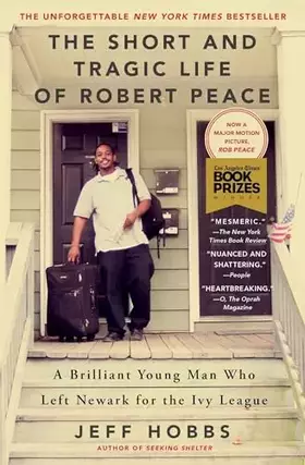 Couverture du produit · The Short and Tragic Life of Robert Peace: A Brilliant Young Man Who Left Newark for the Ivy League