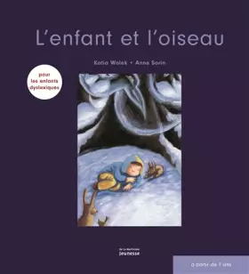 Couverture du produit · L'Enfant et l'oiseau (nvelle éd)