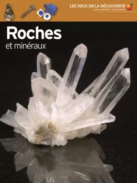 Couverture du produit · Roches et minéraux - Les Yeux de la Découverte - 9 ans et +