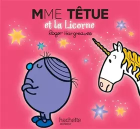 Couverture du produit · Madame Têtue et la Licorne