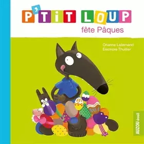 Couverture du produit · P'tit loup fête Pâques