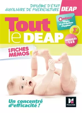 Couverture du produit · Tout le DEAP en fiches mémos - Diplôme d'État Auxiliaire de puériculture - 3e ed.- Révision