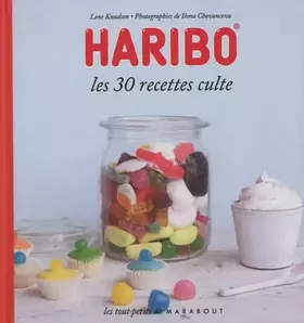 Couverture du produit · Haribo Les 30 recettes culte