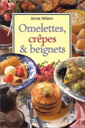 Couverture du produit · Omelettes, crêpes et beignets