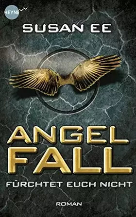 Couverture du produit · Angelfall - Fürchtet euch nicht: Roman