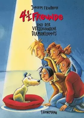 Couverture du produit · 4 1/2 Freunde, Band 9: 4 1/2 Freunde und der verschwundene Diamantenmops