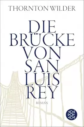 Couverture du produit · Die Brücke von San Luis Rey