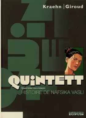 Couverture du produit · Quintett - tome 4 - Histoire de Nafsika