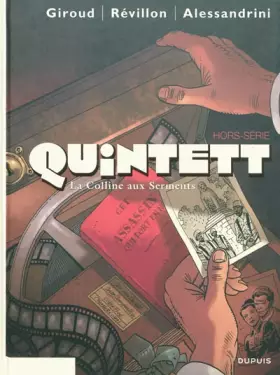 Couverture du produit · Quintett - tome 6 - La colline aux serments