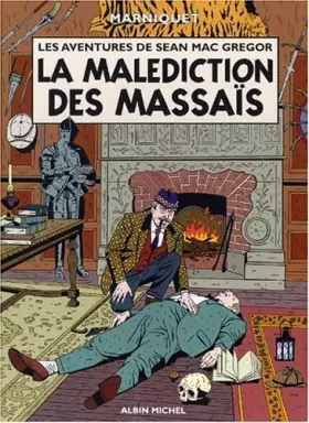 Couverture du produit · Les Aventures de Sean Mac Gregor, tome 1 : La Malédiction des Masais