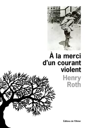 Couverture du produit · A la merci d'un courant violent, Tome 1 : Une étoile brille sur Mount Morris Park