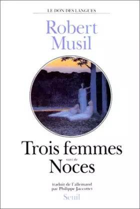 Couverture du produit · Trois femmes, suivi deNoces
