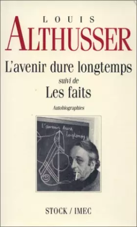 Couverture du produit · L'Avenir dure longtemps, suivi de, Les Faits