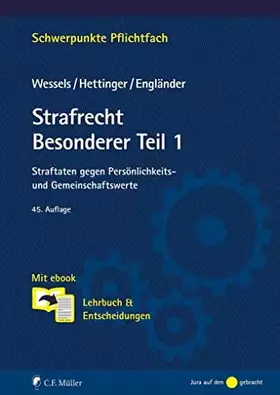 Couverture du produit · Strafrecht Besonderer Teil / 1: Straftaten gegen Persönlichkeits- und Gemeinschaftswerte. Mit ebook: Lehrbuch & Entscheidungen 