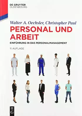 Couverture du produit · Personal und Arbeit: Einführung in das Personalmanagement (De Gruyter Studium)