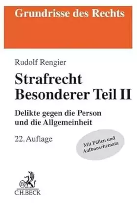 Couverture du produit · Strafrecht Besonderer Teil II: Delikte gegen die Person und die Allgemeinheit (Grundrisse des Rechts)