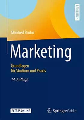 Couverture du produit · Marketing: Grundlagen für Studium und Praxis