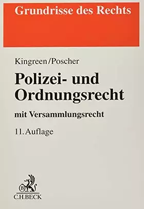 Couverture du produit · Polizei- und Ordnungsrecht: mit Versammlungsrecht (Grundrisse des Rechts)