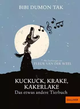 Couverture du produit · Kuckuck, Krake, Kakerlake: Das etwas andere Tierbuch