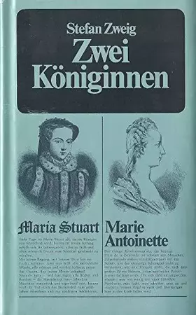 Couverture du produit · Zwei Königinnen: Maria Stuart / Marie Antoinette - zwei Romane