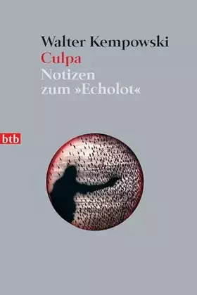 Couverture du produit · Culpa - (5. Teil des Echolot-Projekts): Notizen zum  (Das Echolot-Projekt, Band 5)