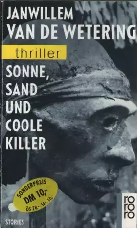 Couverture du produit · Sonne, Sand und coole Killer: Erzählungen aus dem Reisebuch eines Schriftstellers. Stories (rororo thriller)