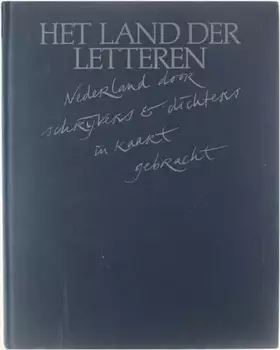 Couverture du produit · Nederland door schrijvers en dichters in kaart gebracht