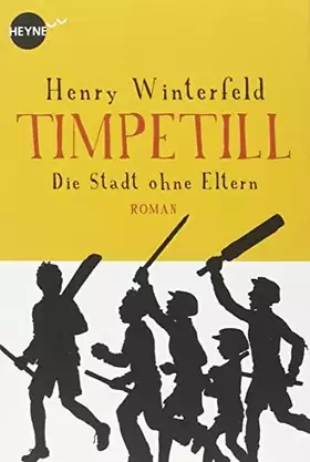 Couverture du produit · Timpetill - Die Stadt ohne Eltern: Roman