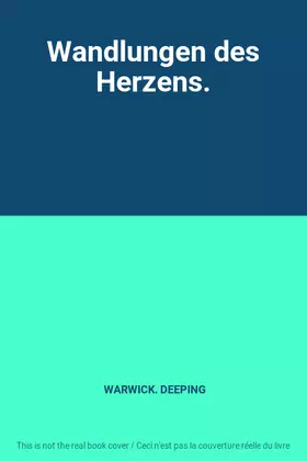 Couverture du produit · Wandlungen des Herzens.