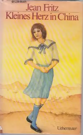 Couverture du produit · Kleines Herz in China