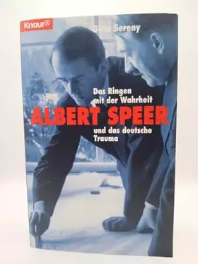 Couverture du produit · Albert Speer: Das Ringen mit der Wahrheit und das deutsche Trauma