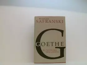 Couverture du produit · Goethe : Kunstwerk des Lebens . Biographie .