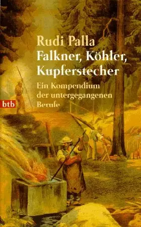 Couverture du produit · Falkner, Köhler, Kupferstecher